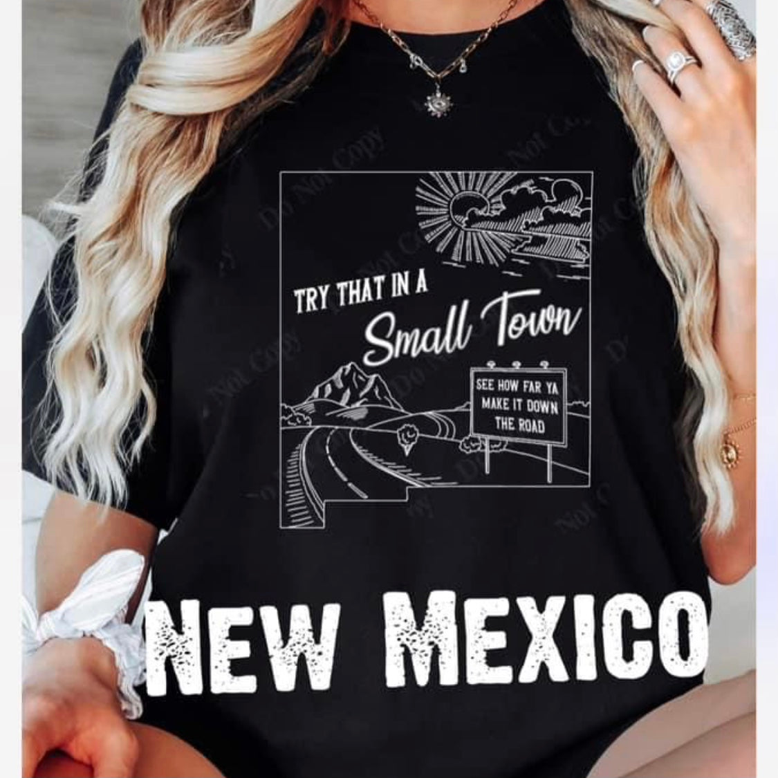 Try that in a small town tee NM